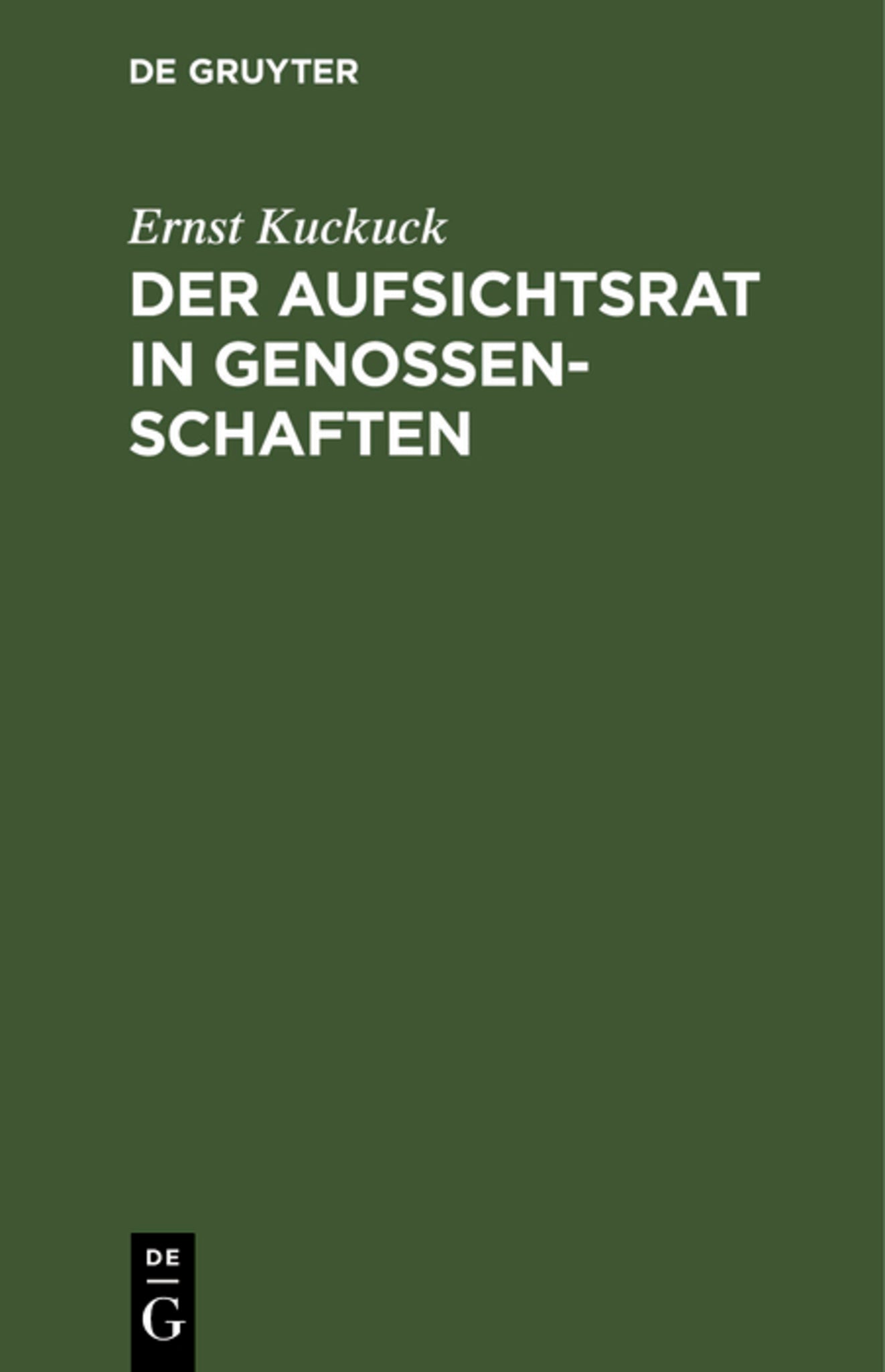 Cover image for Der Aufsichtsrat in Genossenschaften ISBN 9783111169026