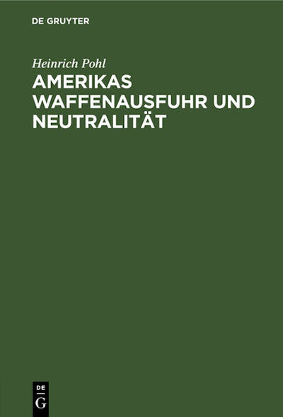Amerikas Waffenausfuhr und Neutralität