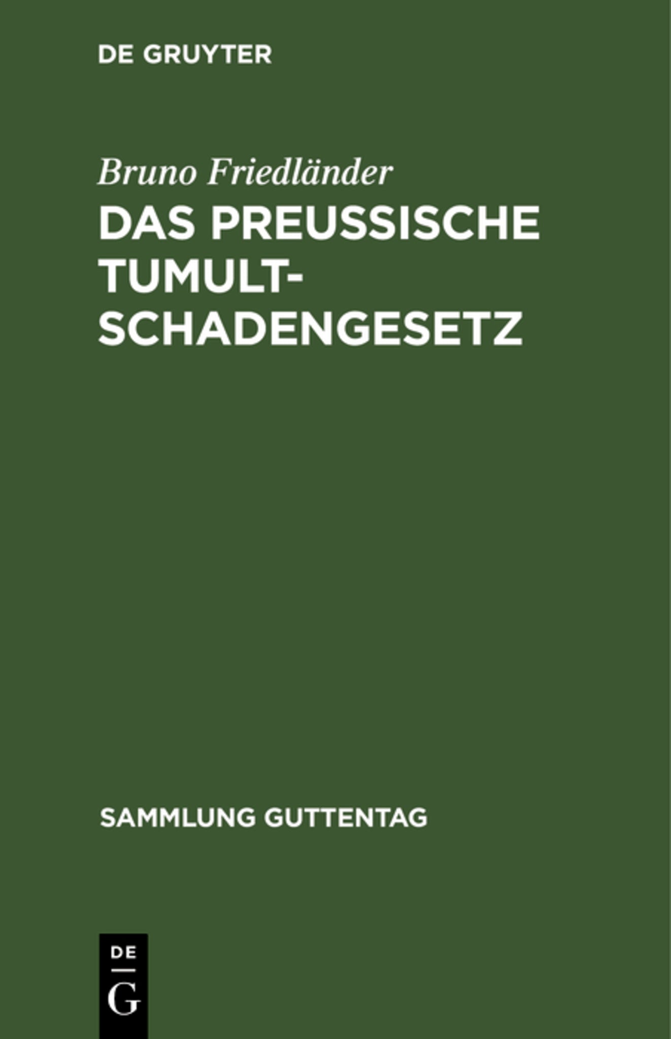 Cover image for Das preussische Tumultschadengesetz ISBN 9783111170961