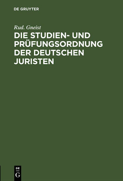 Die Studien- und Prüfungsordnung der deutschen Juristen