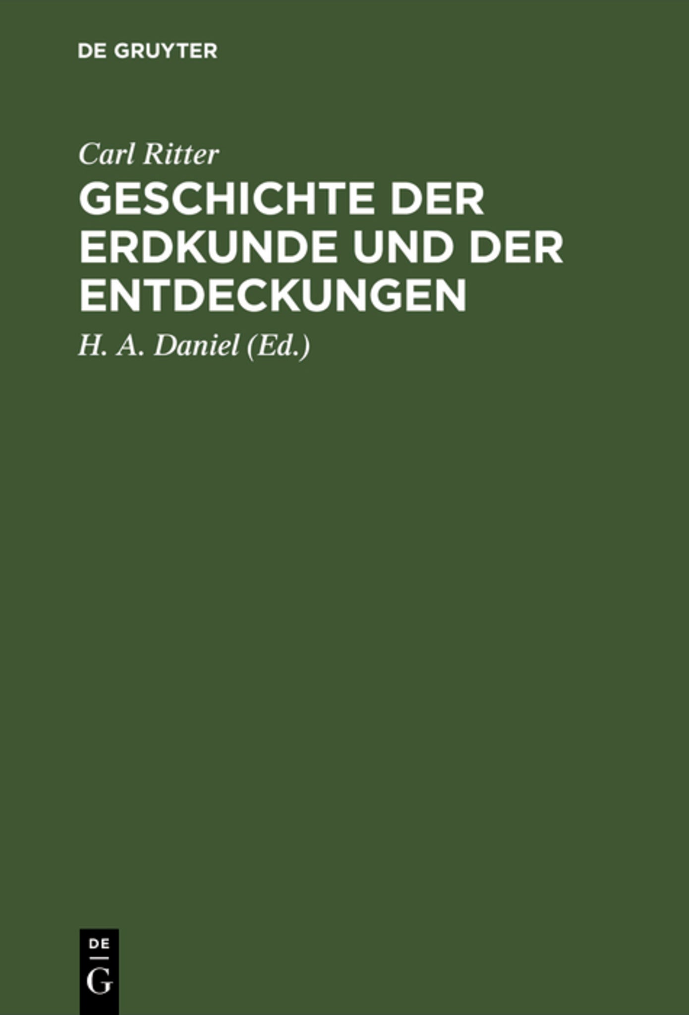 Cover image for Geschichte der Erdkunde und der Entdeckungen ISBN 9783111173948