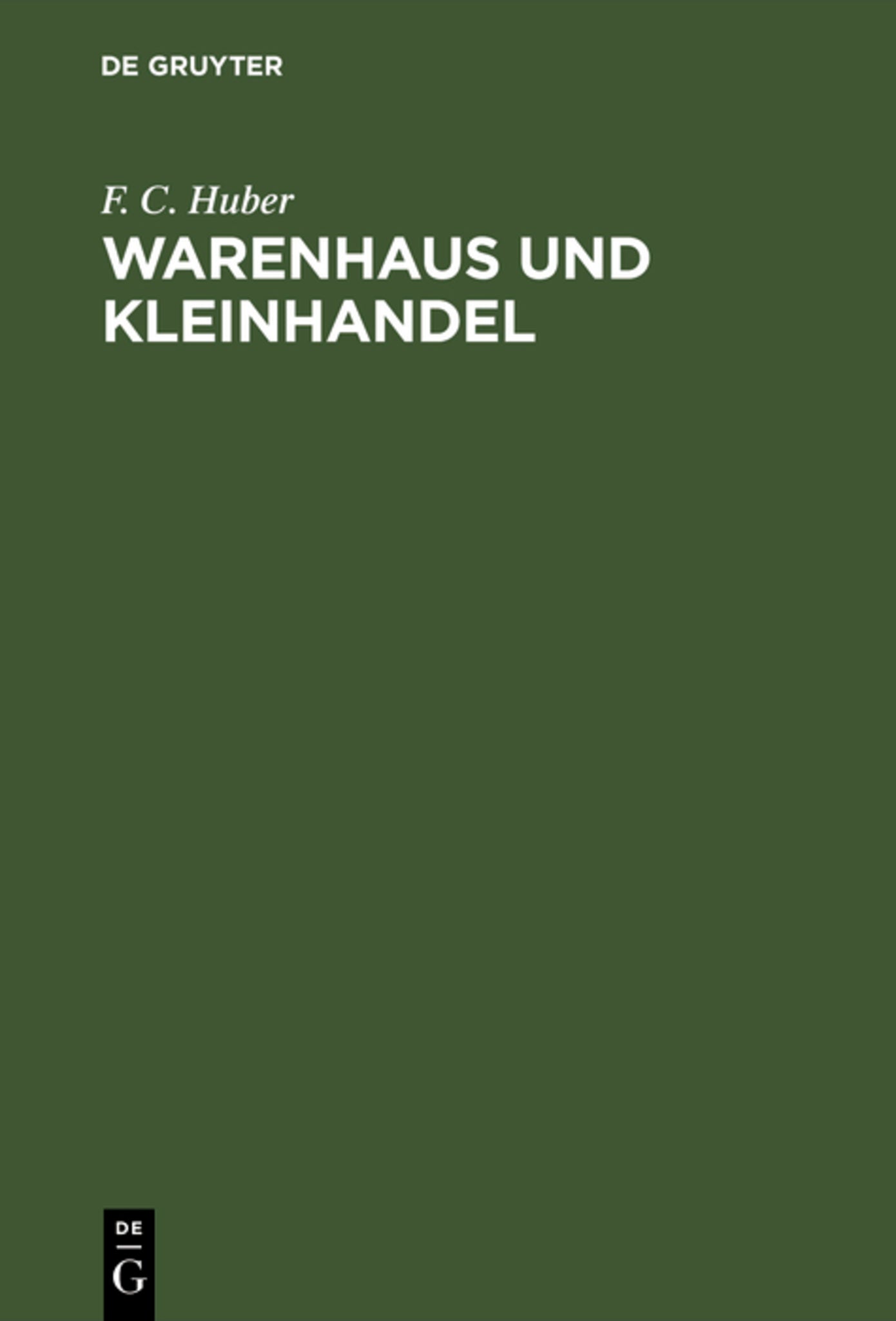 Cover image for Warenhaus und Kleinhandel ISBN 9783111174884