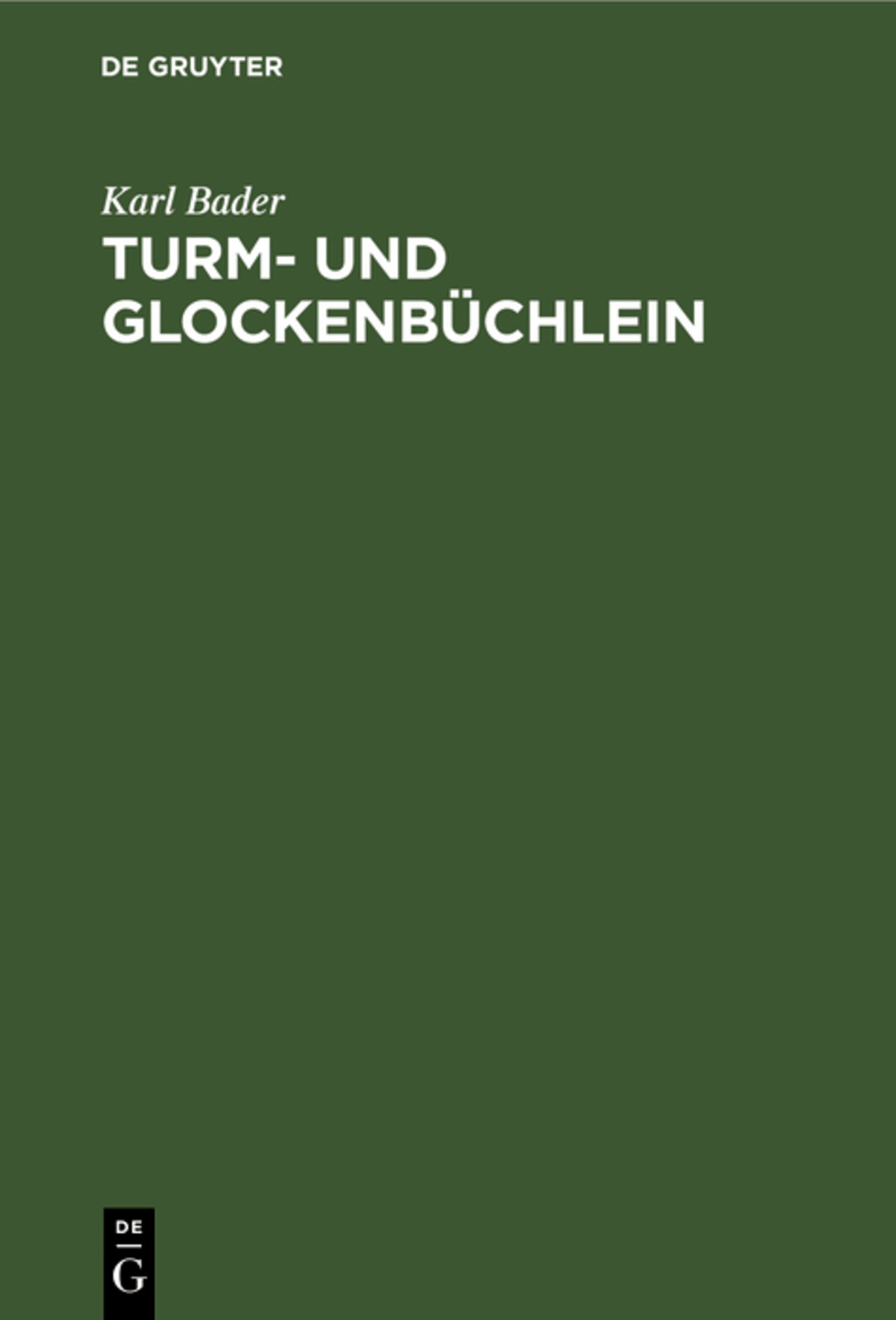 Cover image for Turm- und Glockenbüchlein ISBN 9783111176000