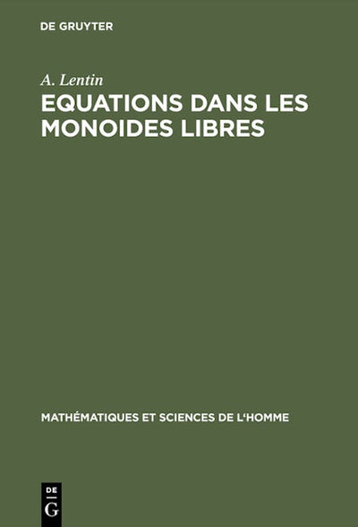 Equations dans les monoides libres