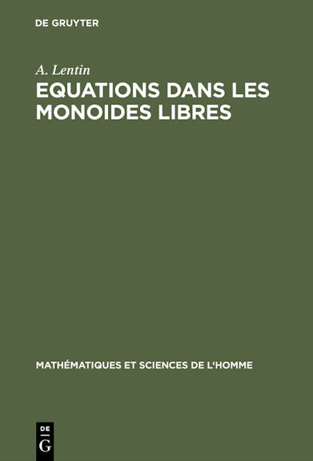 Equations dans les monoides libres