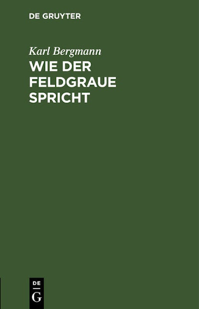 Wie der Feldgraue spricht