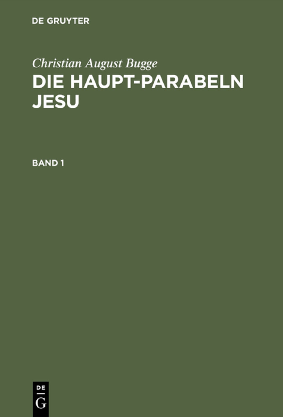 Cover image for Die Haupt-Parabeln Jesu ISBN 9783111177182