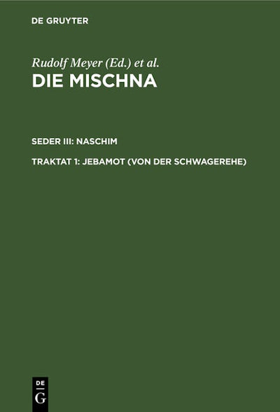 Jebamot (Von der Schwagerehe)