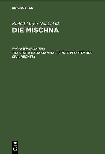Baba qamma (“Erste Pforte” des Civilrechts)