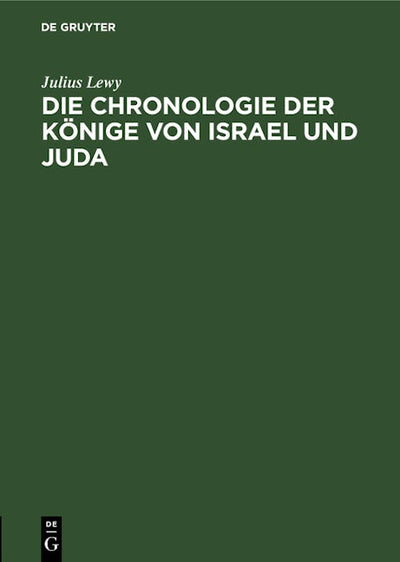 Die Chronologie der Könige von Israel und Juda