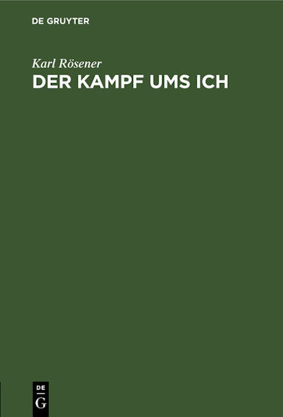 Der Kampf ums Ich