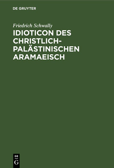 Idioticon des christlich-palästinischen Aramaeisch