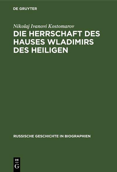 Die Herrschaft des Hauses Wladimirs des Heiligen