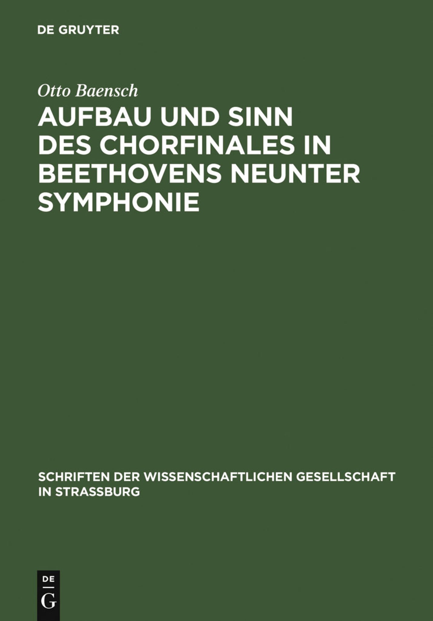 Cover image for Aufbau und Sinn des Chorfinales in Beethovens neunter Symphonie ISBN 9783111184654