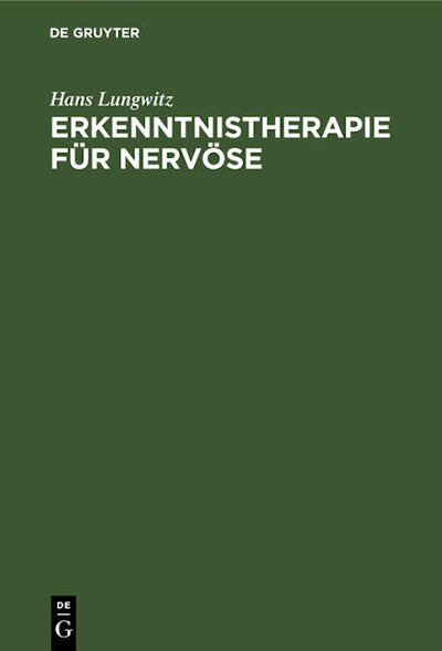 Erkenntnistherapie für Nervöse