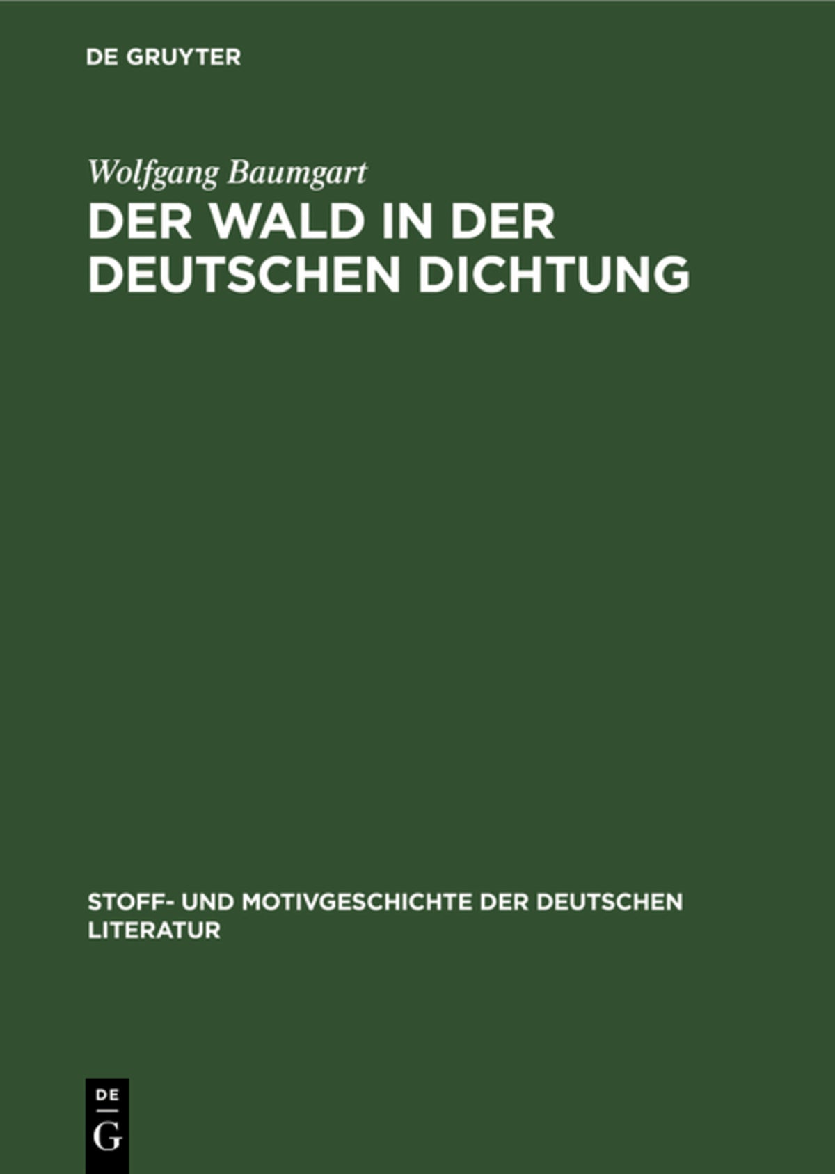 Cover image for Der Wald in der deutschen Dichtung ISBN 9783111186306