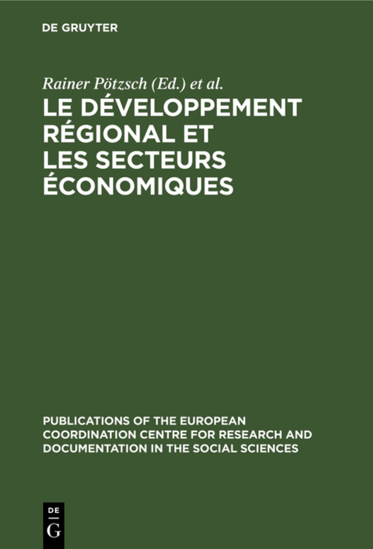 Cover image for Le développement régional et les secteurs économiques ISBN 9783111187112