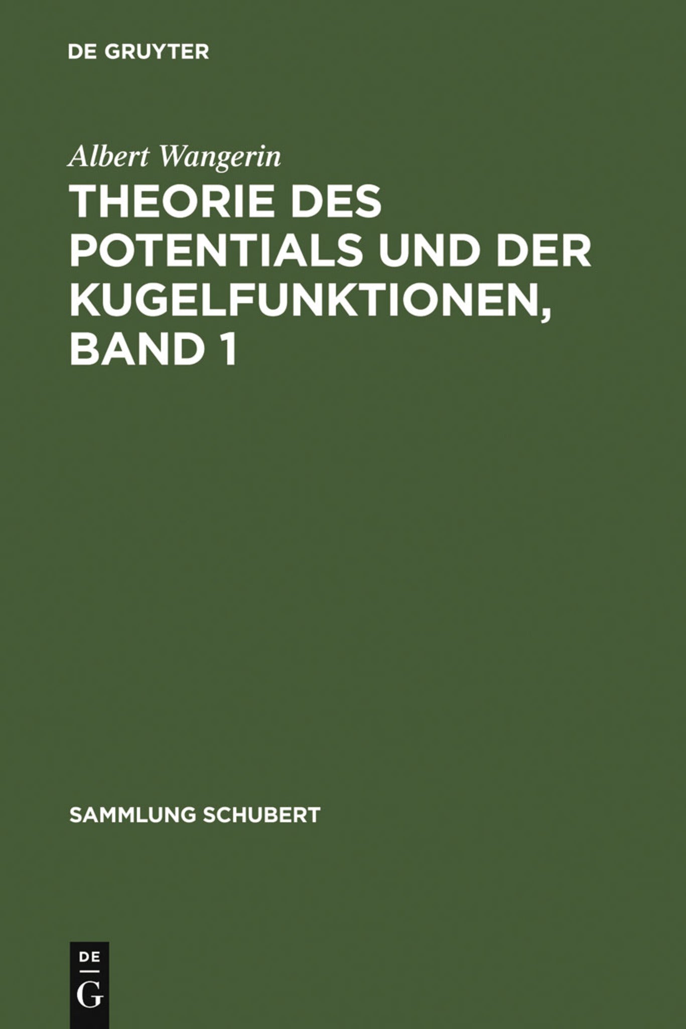Cover image for Theorie des Potentials und der Kugelfunktionen, Band 1 ISBN 9783111192376