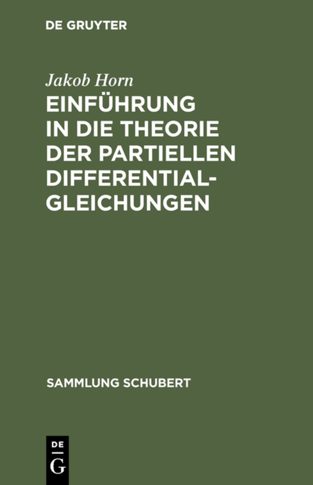 Cover image for Einführung in die Theorie der partiellen Differentialgleichungen ISBN 9783111192383
