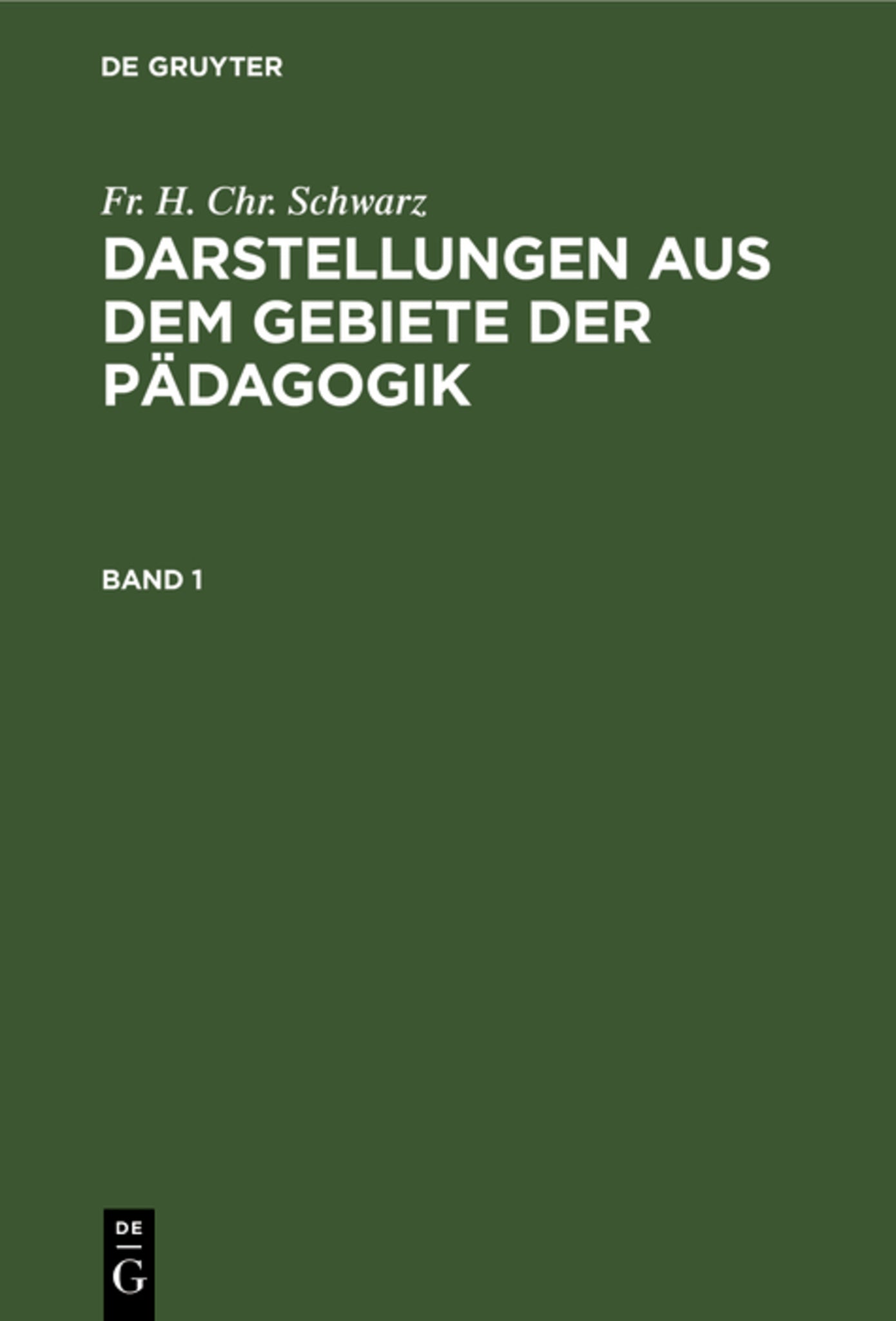 Cover image for Darstellungen aus dem Gebiete der Pädagogik. Band 1 ISBN 9783111193342