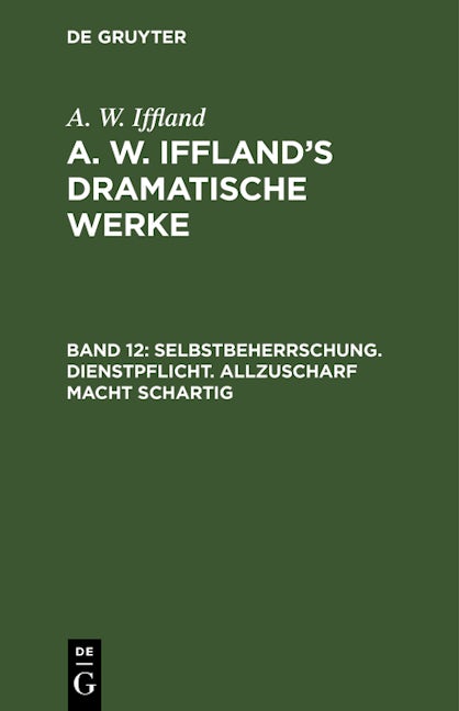 Selbstbeherrschung. Dienstpflicht. Allzuscharf macht schartig