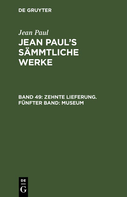 Zehnte Lieferung. Fünfter Band: Museum