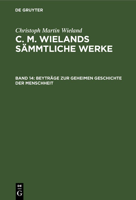 Beyträge zur geheimen Geschichte der Menschheit