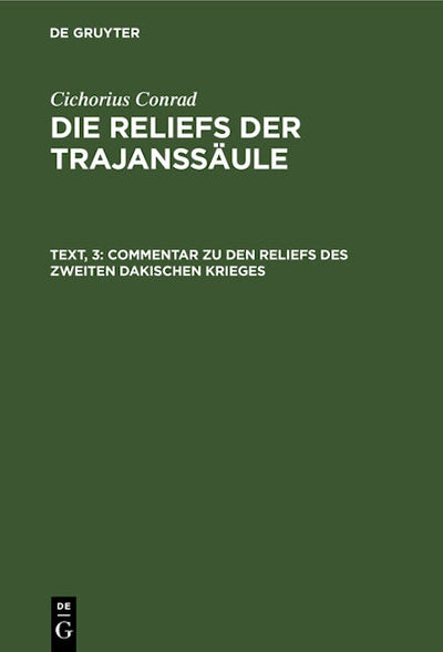 Commentar zu den Reliefs des zweiten dakischen Krieges