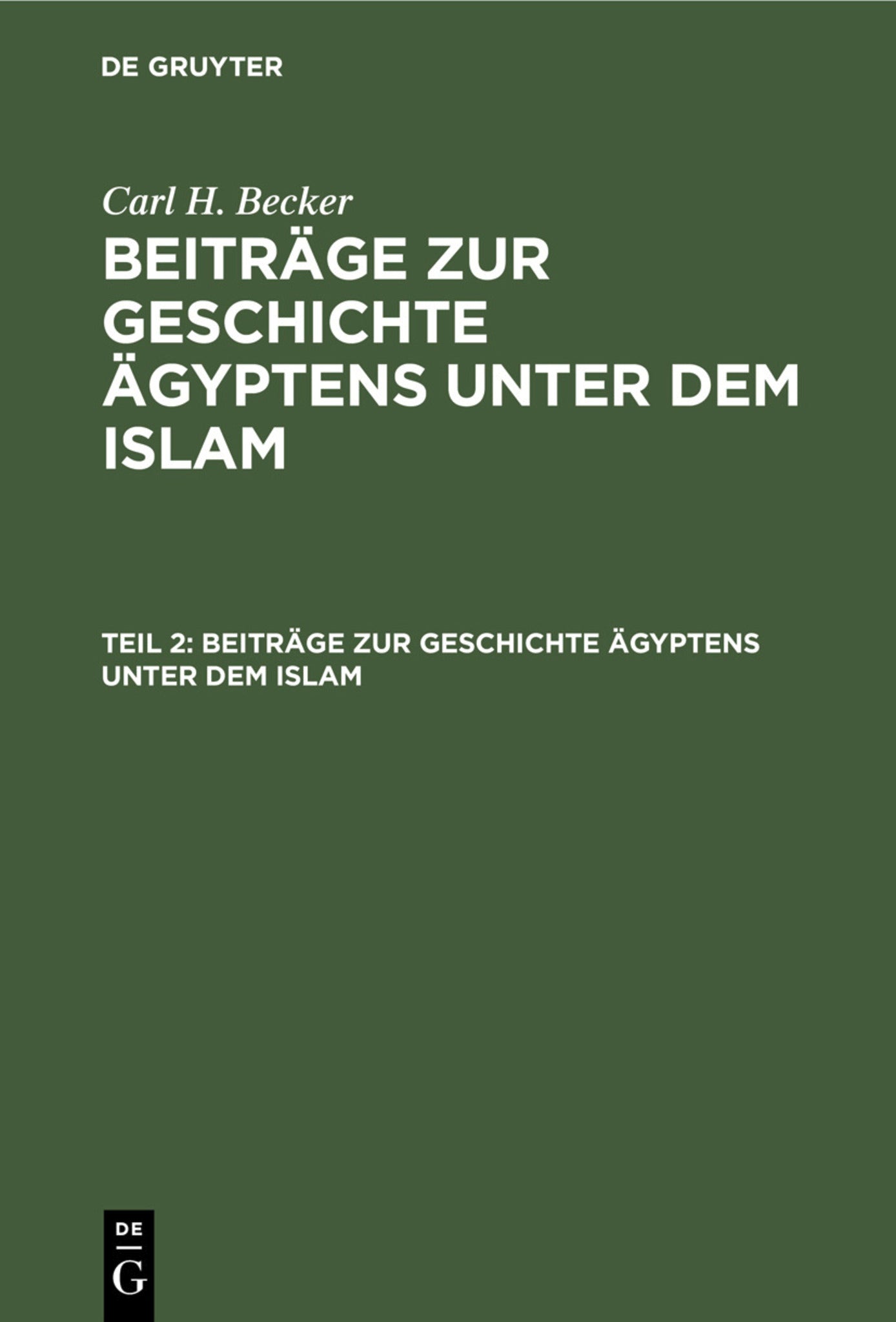 Cover image for Beiträge zur Geschichte Ägyptens unter dem Islam ISBN 9783111198026