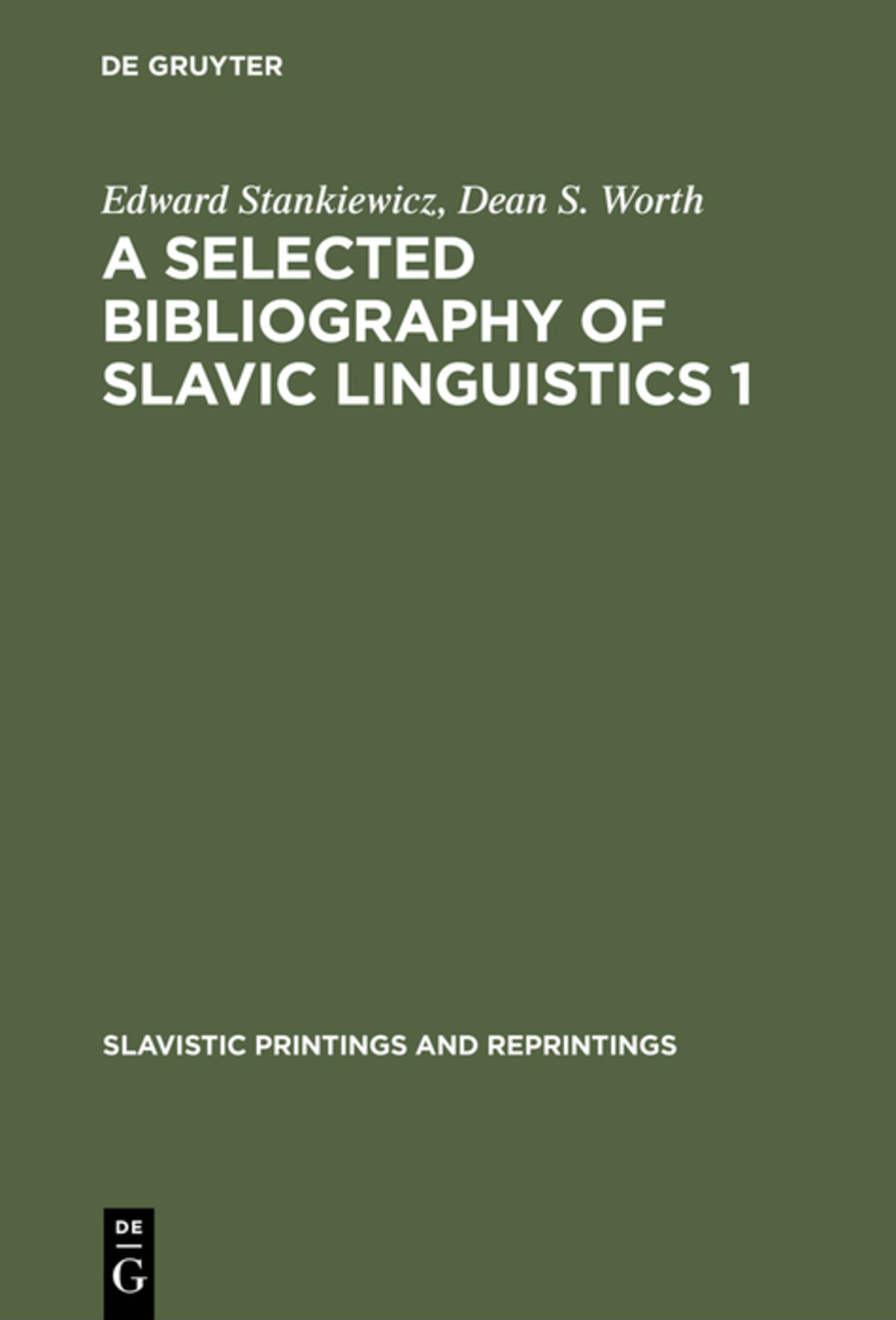 Cover image for A selected bibliography of Slavic linguistics 1 ISBN 9783111199078