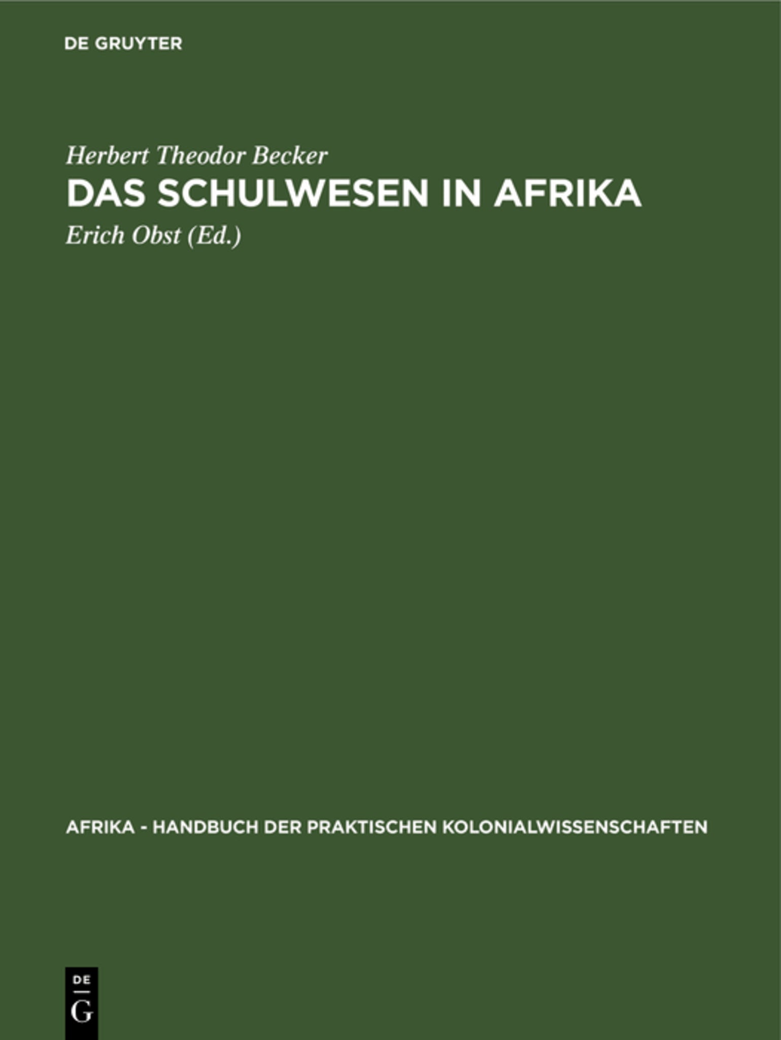 Cover image for Das Schulwesen in Afrika ISBN 9783111200828