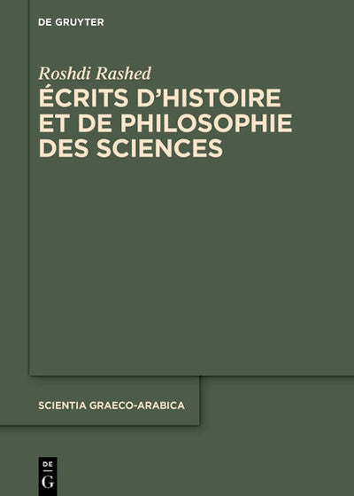 Set: Écrits d’histoire et de philosophie des sciences