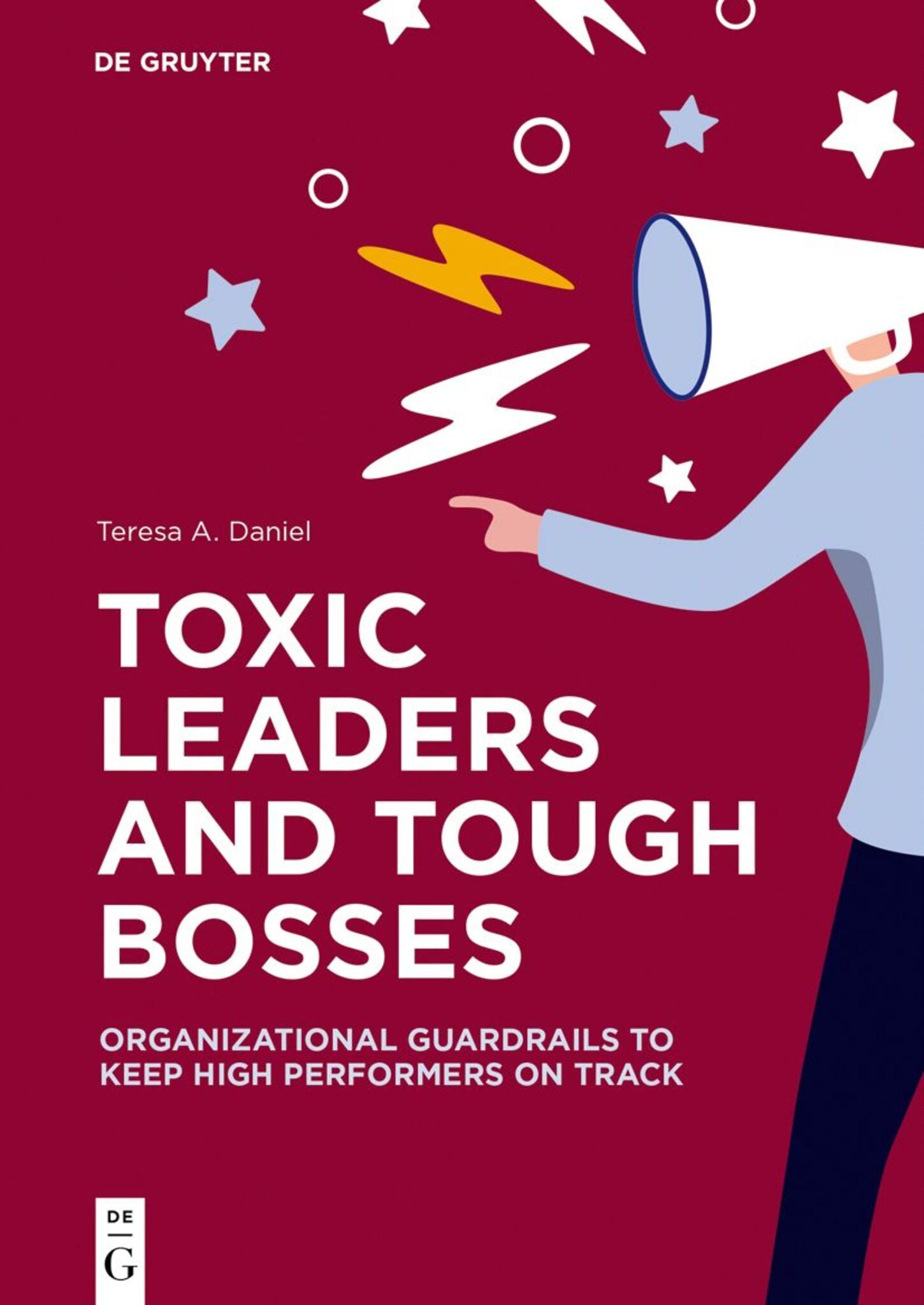 Cover image for Toxic Leaders and Tough Bosses ISBN 9783111201108