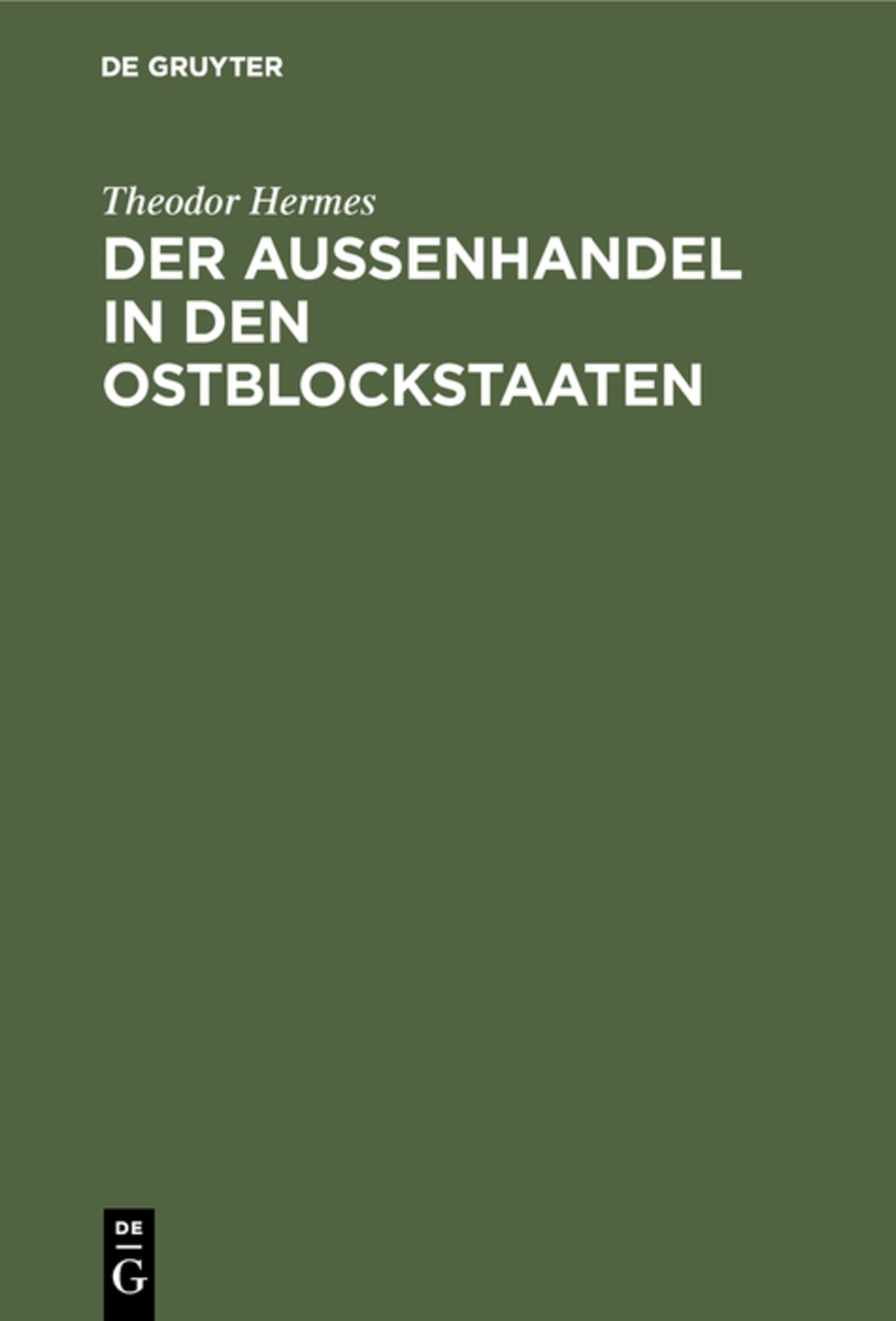 Cover image for Der Aussenhandel in den Ostblockstaaten ISBN 9783111202112