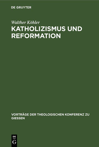 Katholizismus und Reformation