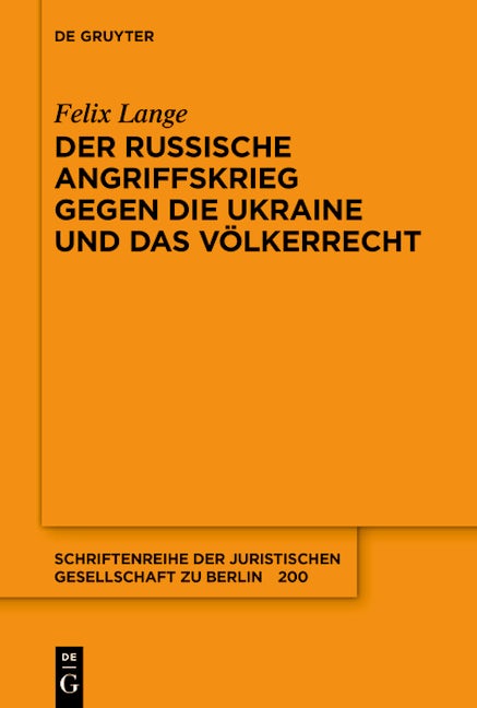 Der russische Angriffskrieg gegen die Ukraine und das Völkerrecht
