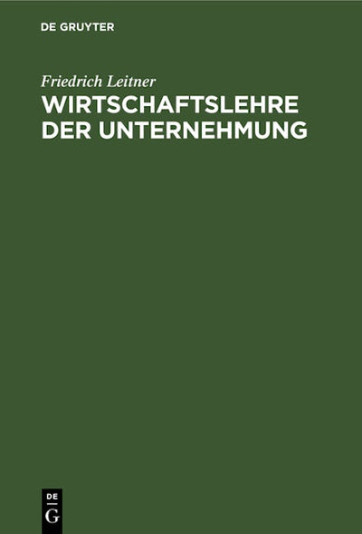Wirtschaftslehre der Unternehmung