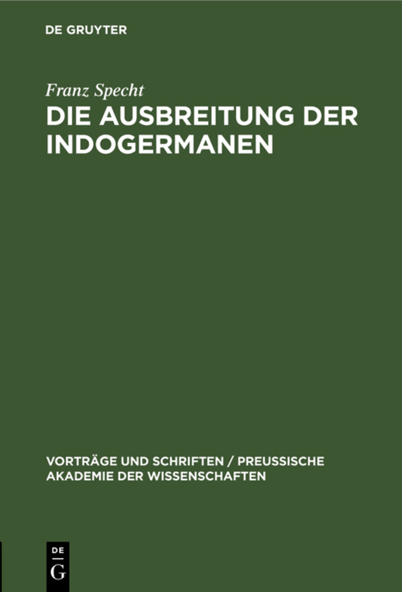 Cover image for Die Ausbreitung der Indogermanen ISBN 9783111205533