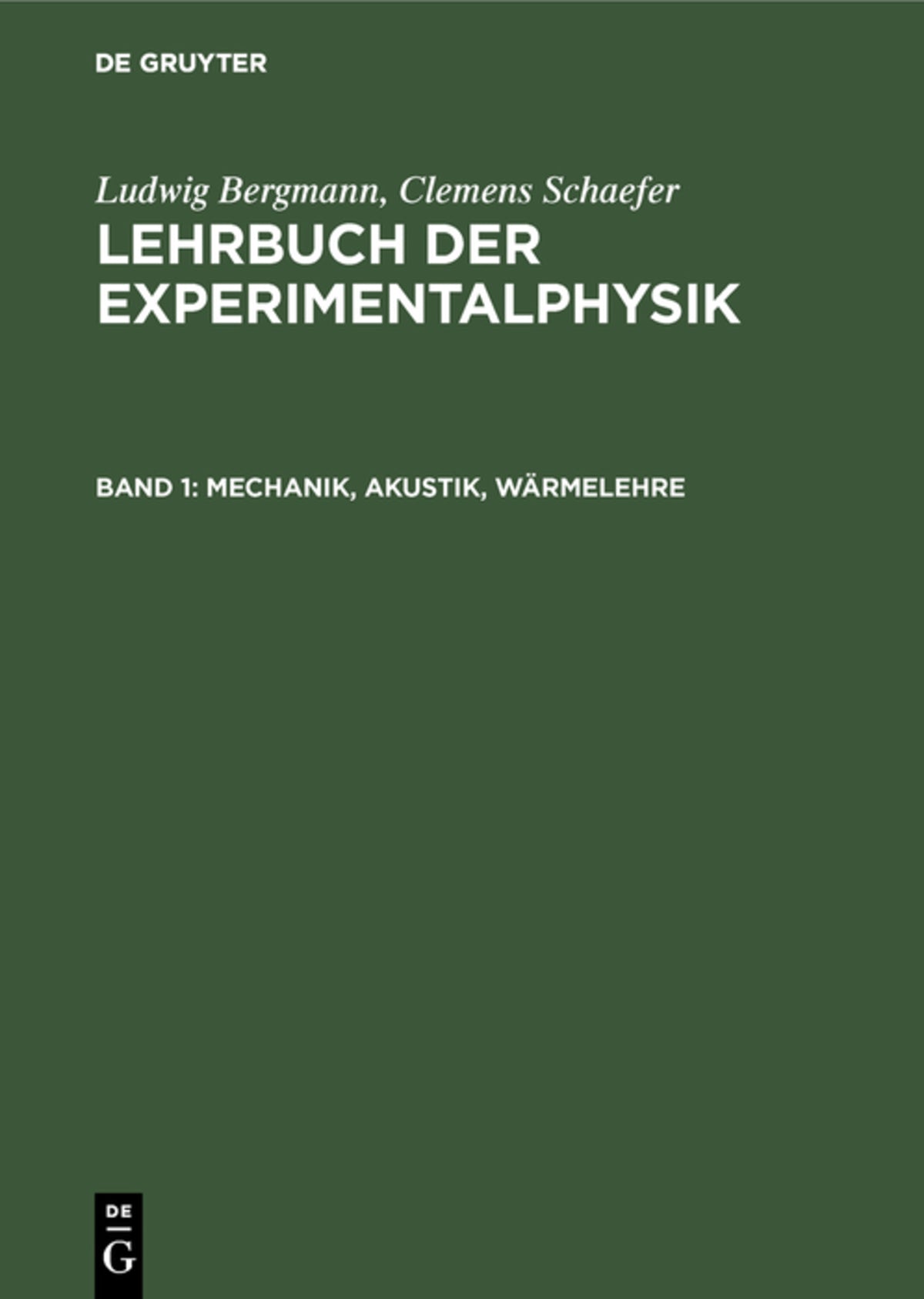Cover image for Mechanik, Akustik, Wärmelehre ISBN 9783111207070