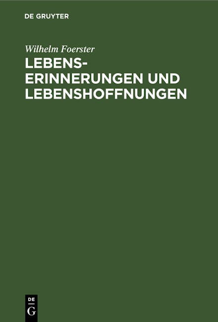 Lebenserinnerungen und Lebenshoffnungen