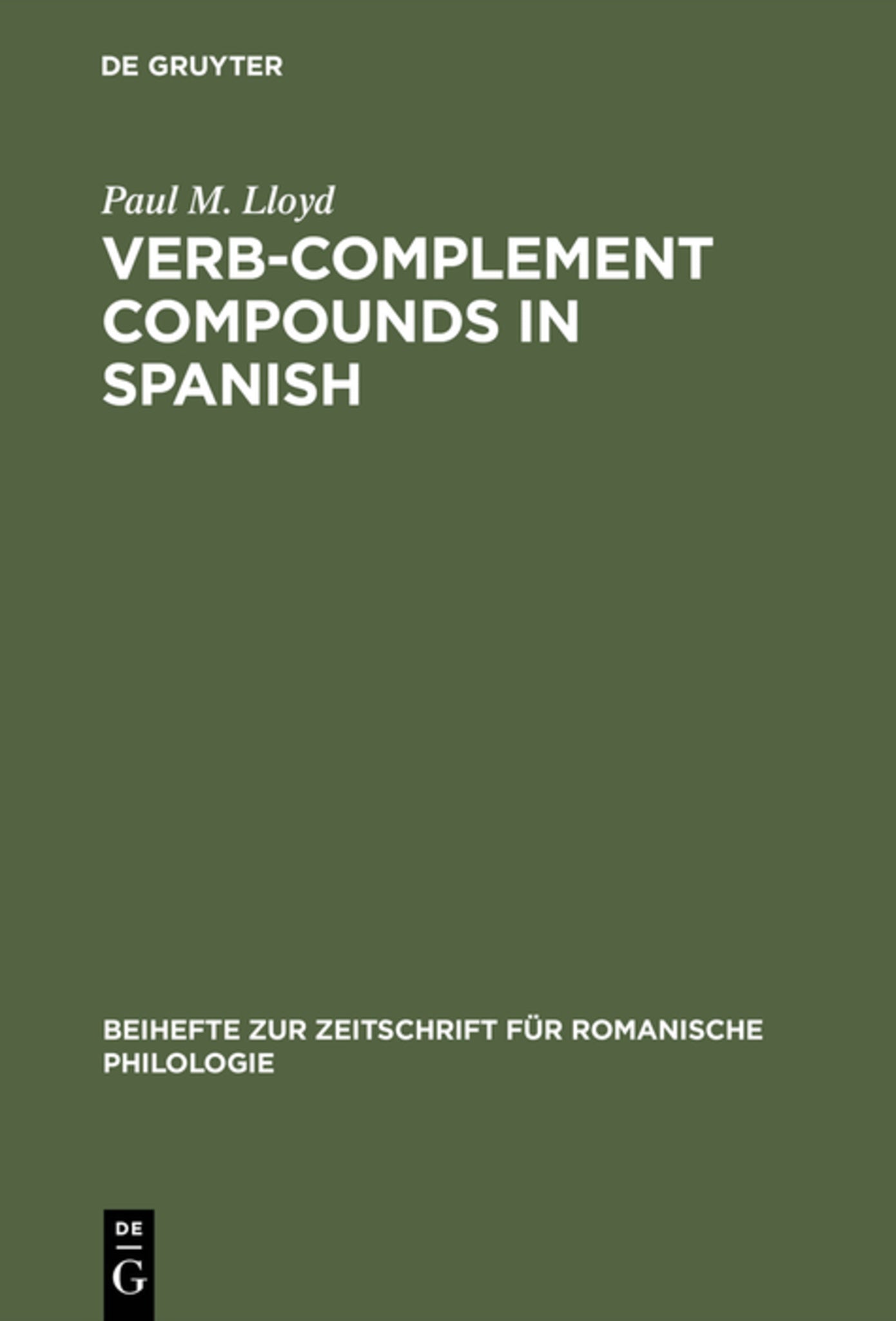 Cover image for Verb-complement compounds in Spanish ISBN 9783111208305