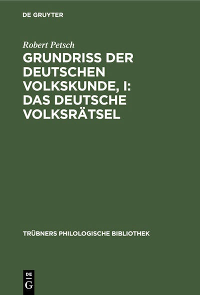 Grundriß der deutschen Volkskunde, I: Das deutsche Volksrätsel