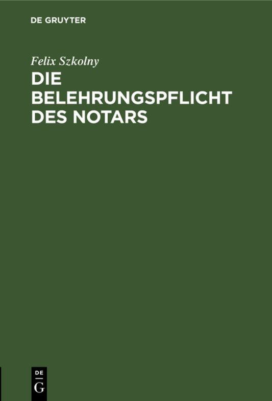 Die Belehrungspflicht des Notars