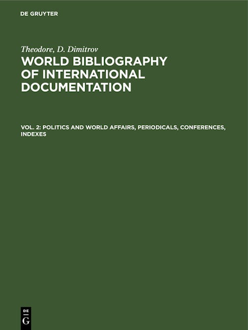 Politics and world affairs, periodicals, conferences, indexes