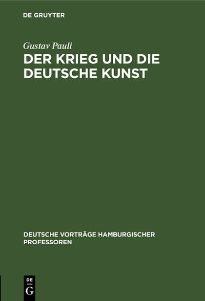 Der Krieg und die deutsche Kunst