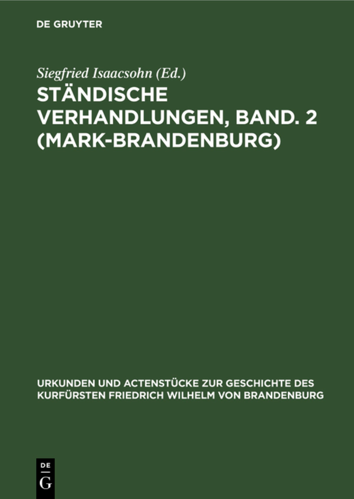 Cover image for Ständische Verhandlungen, Band. 2 (Mark-Brandenburg) ISBN 9783111212296