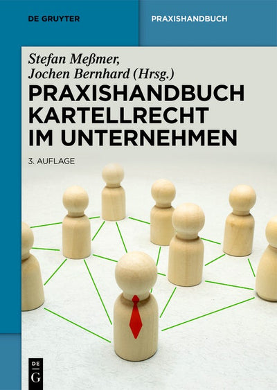 Cover image for Praxishandbuch Kartellrecht im Unternehmen, isbn: 9783111212388