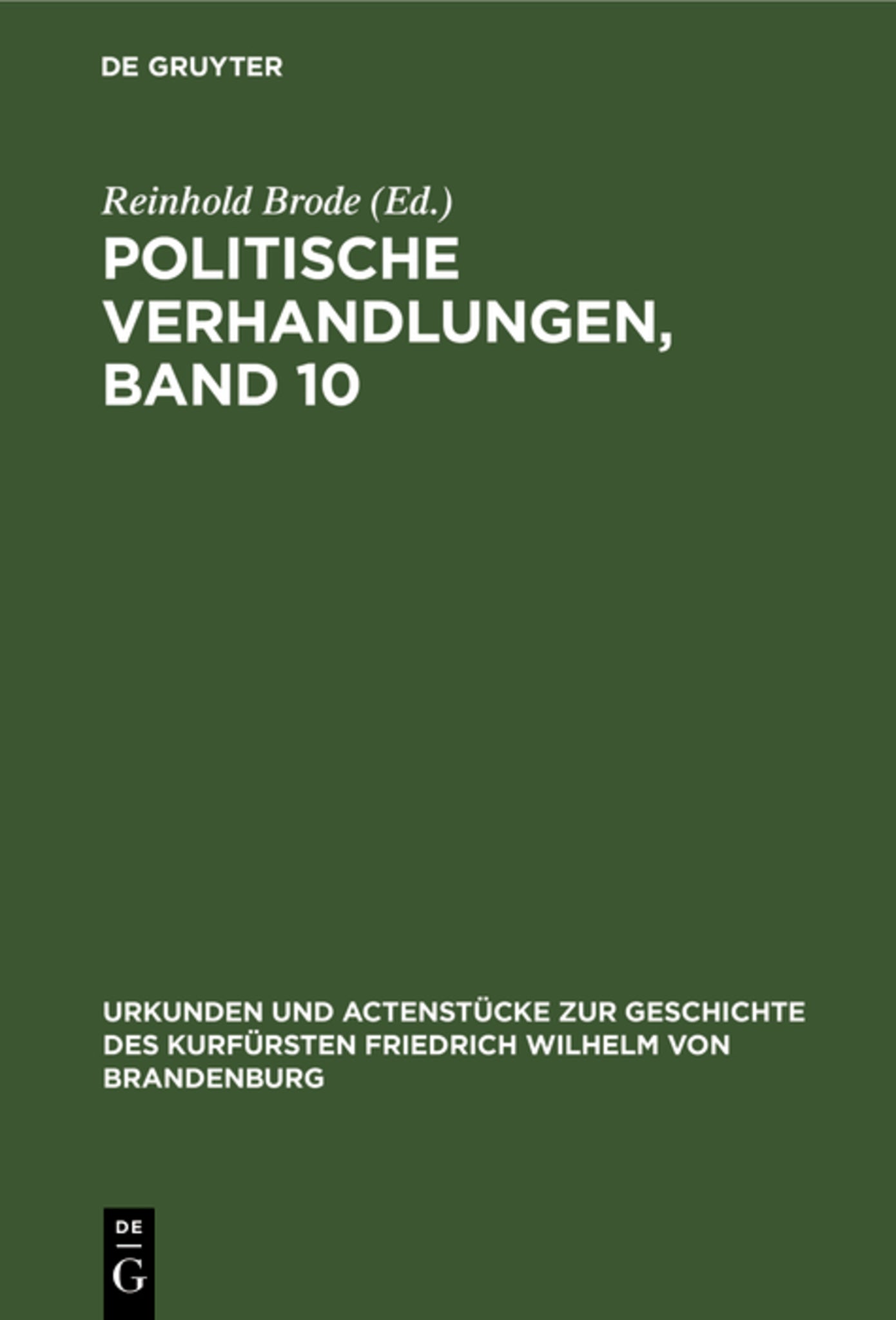 Cover image for Politische Verhandlungen, Band 10 ISBN 9783111212722