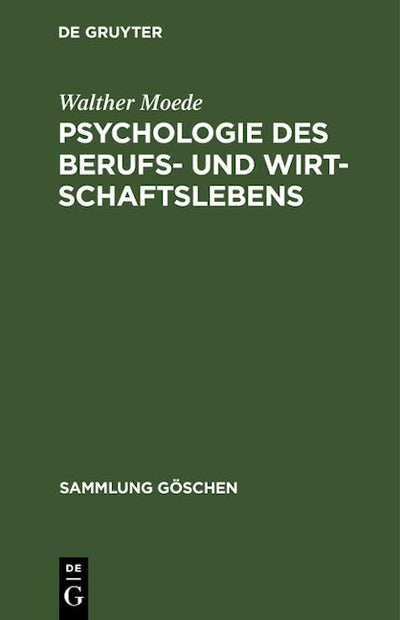 Psychologie des Berufs- und Wirtschaftslebens
