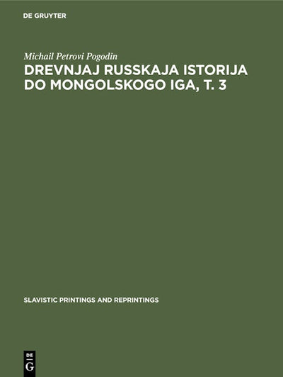 Drevnjaj russkaja istorija do mongolskogo iga, T. 3
